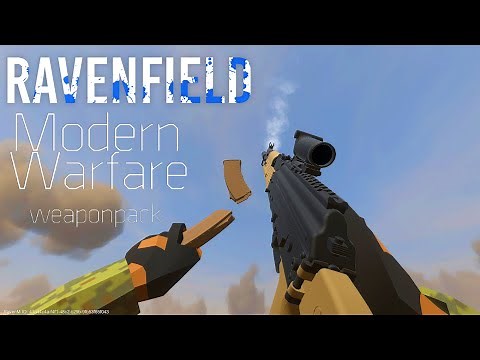 Ravenfield: Rua!SU Modern warfare weapon pack showcase