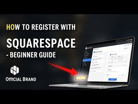 How to register with Squarespace - Beginner Guide