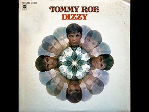 Tommy Roe - Dizzy (4K/Lyrics)