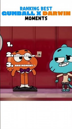 Ranking Best Gumball and Darwin moments
