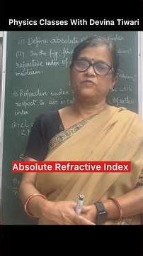 What is Absolute Refractive Index? Quick Concept #snailslaw #physicsshorts