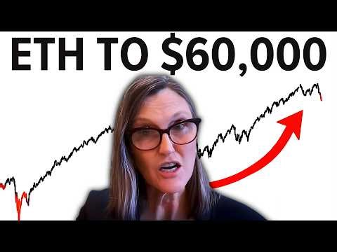 Cathie Wood & Tom Lee: "Ethereum Is Going To $60,000 - Here's The Math Nobody Is Talking About"