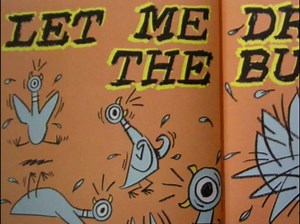 Don't Let the Pigeon Drive the Bus