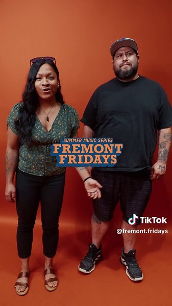 Fremont Fridays on TikTok