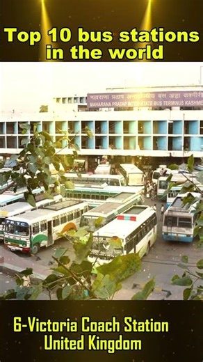 Top 10 biggest bus stations in the world #shorts #shortvideo #video