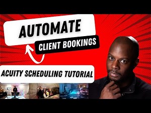 How To Automate Client Bookings | How to set up ACUITY Appointment Scheduling Software