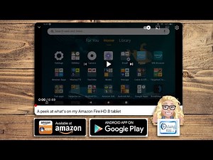 A peek at what's on my Amazon Fire HD 8 tablet