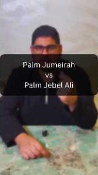 Palm Jebel Ali vs Palm Jumeirah: The Next Generation Palm