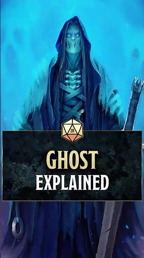 What are Ghosts in D&D? Dungeons & Dragons Monster Manual