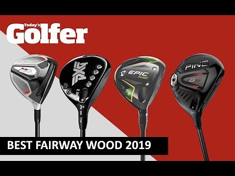 Best Fairway Wood 2019