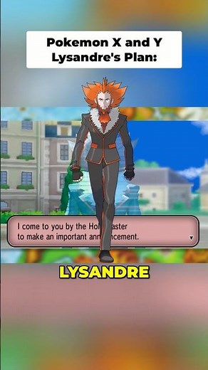 Pokemon Lore Explained: Lysandre’s Plan #pokemon