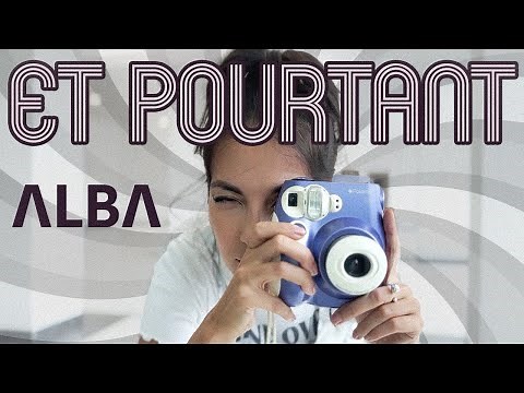 ALBA - Et pourtant (clip officiel)