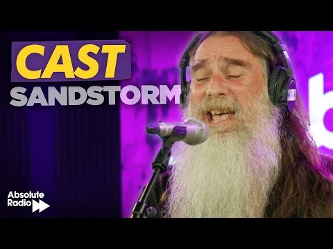 Cast - Sandstorm (Live) | Absolute Radio