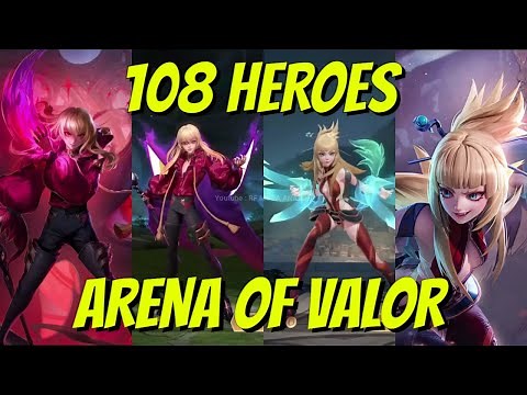 ALL 108 HEROES ARENA OF VALOR REWIND 2020 Cinematic 3D and 2D - NEW HERO AOV 2020 - 2021