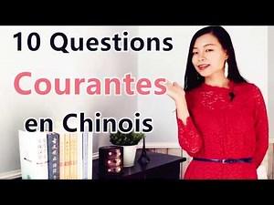 Apprendre le chinois-Top 10 des Questions Courantes en Chinois-Chinois pour les débutants