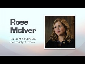 She Can Dance: The Many Talents of ROSE MCIVER with scenes from Ghosts, Daffodils, and iZombie