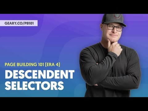 PB101 (Era 4): S3:06 - Descendent Selectors (Child & Direct Child)