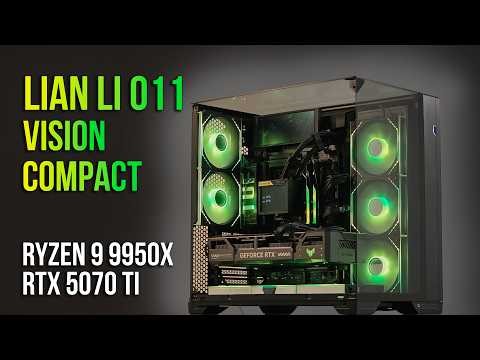 Lian Li O11 Vision Compact Build with RTX 5070 Ti & Ryzen 9 9950X (Gaming PC 2026)