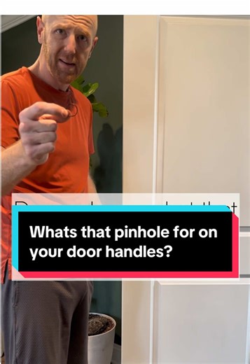 How to Use the Pinhole on Your Door Handles