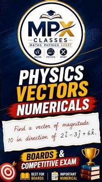 Physics vectors numericals #class11physics #jee #neet #competitiveexams #mpxclasses