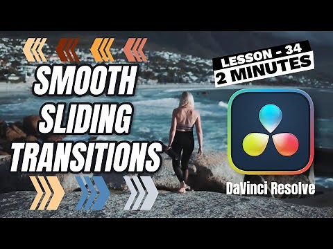 How to Create Smooth Slide Transitions in DaVinci Resolve - Lesson 34 DaVinci Resolve Tutorial