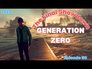 Generation Zero Full Solo Gameplay Day 50 - The Final Showdown (2025)
