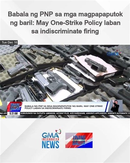 Babala ng PNP sa mga magpapaputok ng baril – May One-Strike Policy laban sa... | Unang Balita