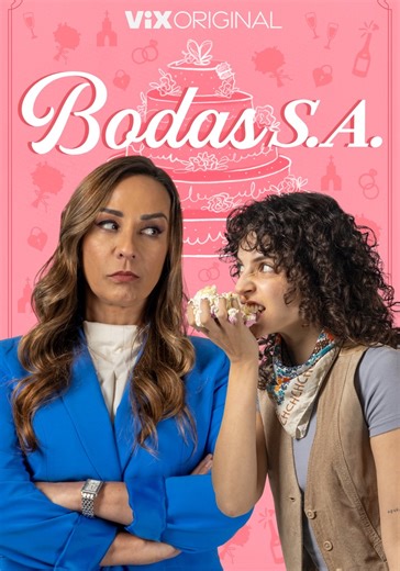 Bodas S.A - Ver la serie online completa en español