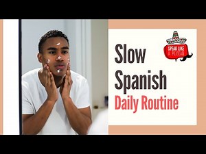 Slow Spanish Listening Practice- Daily Routine- Beginner Level- A1- Learn Spanish with Stories