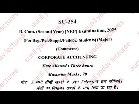 Bcom second year corporate accounting paper 2025,bcom 2nd year corporate accounting paper 2026,bcom