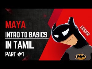 Maya - Basic Introduction in Tamil || HowTo3D