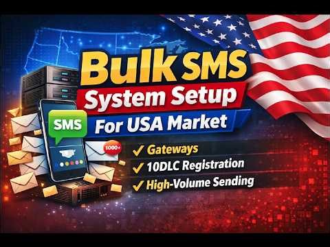 Bulk SMS System Setup For USA Market