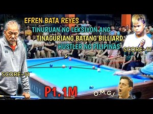 🔥💰 EFREN BATA REYES TINURUAN NG LEKSIYON ANG TINAGURIANG BATANG BILLIARD HUSTLER! FULL HIGHLIGHTS