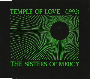 The Sisters Of Mercy - Temple Of Love (1992)