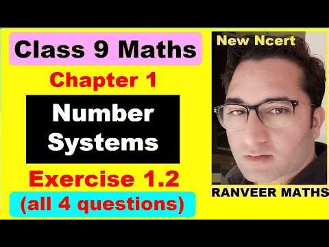 Class 9 Maths - Exercise 1.2 | Number Systems | Ex 1.2 Class 9 Maths | Ranveer Maths 9