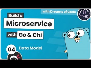 Build a Microservice with Go #4 - Data Model