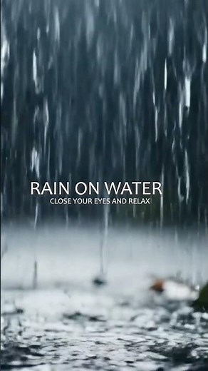 Rain on Water 💧🌧️ | Relaxing Rain Sound Effects