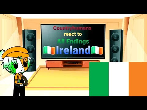 Countryhumans react to All endings: Ireland(Thanksgiving Special)