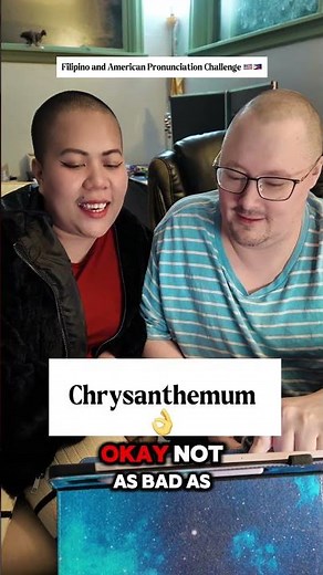 FILIPINO WIFE LEARNS ENGLISH PRONUNCIATION - CHRYSANTHEMUM 🇺🇸🇵🇭 #englishpronunciation