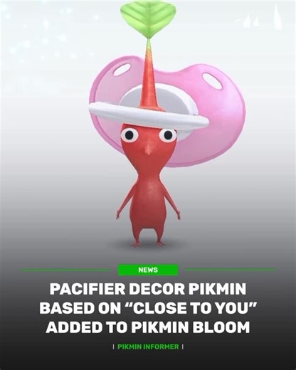 Pikmin Informer on Instagram: "A special Gold Seedling has been distributed to all Pikmin Bloom players! The Decor Pikmin that grows from this Gold Seedling Matches the same pacifier seen in the “Close to You” Pikmin short movie! Players have until November 2026 to claim the reward. 🌼 #Pikmin #PikminBloom #Nintendo #CloseToYou #ピクミン"