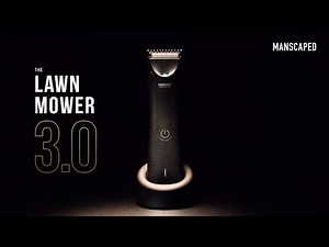 The Lawn Mower® 3.0 is The Future Of Manscaping Manscaped™ Commercial