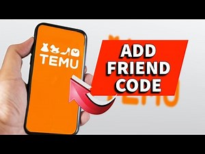 How to Add Friend Code on Temu 2025?