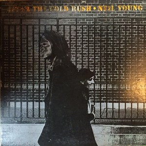 Neil Young - After The Gold Rush