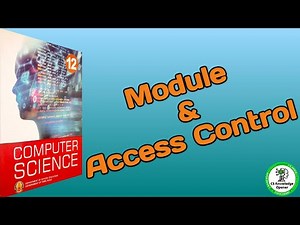 12th Computer Science chapter 3 Module & Access control