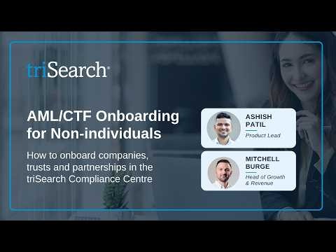 AML/CTF Onboarding for Non-individuals Webinar