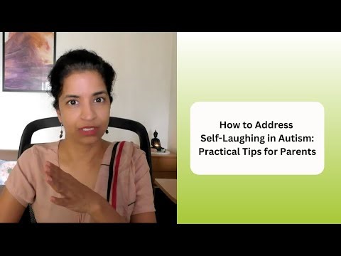 Ep 459 | How to Address Self-Laughing in Autism: Practical Tips for Parents | Reena Singh