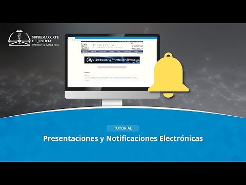 Presentaciones y Notificaciones Electrónicas