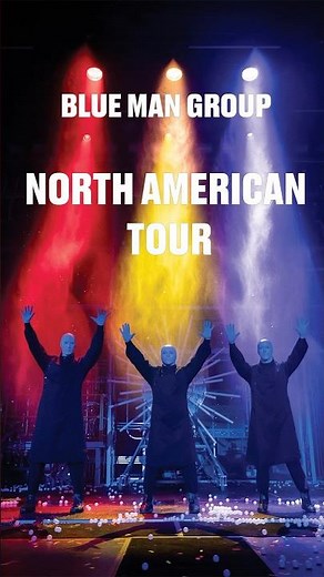 Ready? Go! 💙Blue Man Group is BACK on the road in 2026 📣
