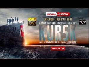KURSK (2018) - SUBTITULADO ESPAÑOL LATINO - FULL 1080p