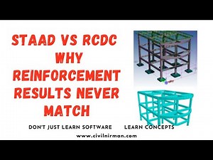 STAAD vs RCDC - Why Reinforcement Results Never Match!